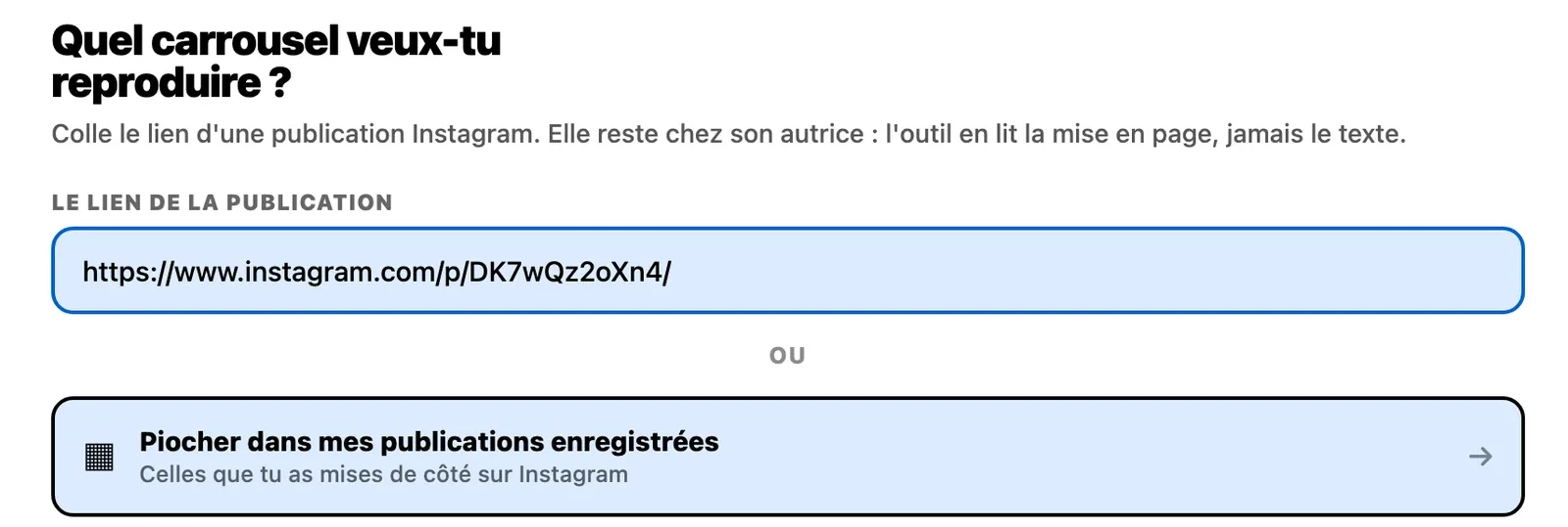 L'écran du Studio&nbsp;: «&nbsp;Quel carrousel veux-tu reproduire&nbsp;?&nbsp;», le champ où tu colles le lien de la publication, et le bouton pour piocher dans tes publications enregistrées