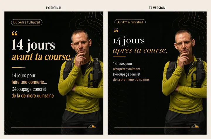 L'original admiré à gauche, sa reproduction à droite, sur le sujet « Ultra trail, la récupération »