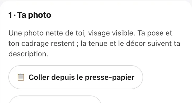La carte « 1 · Ta photo » du Studio : une photo nette de toi, visage visible, et le bouton « Coller depuis le presse-papier »